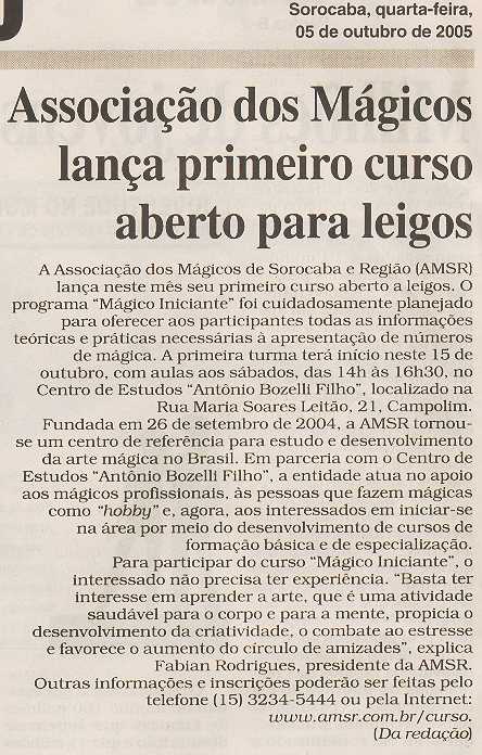 Matria Publicada em 05/10/2005 na capa e no caderno Mais Cruzeiro, pgina B-4